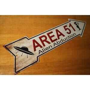Area 51 Arrow Sign Metal Alien Abduction UFO Spaceship Halloween Home Decor New
